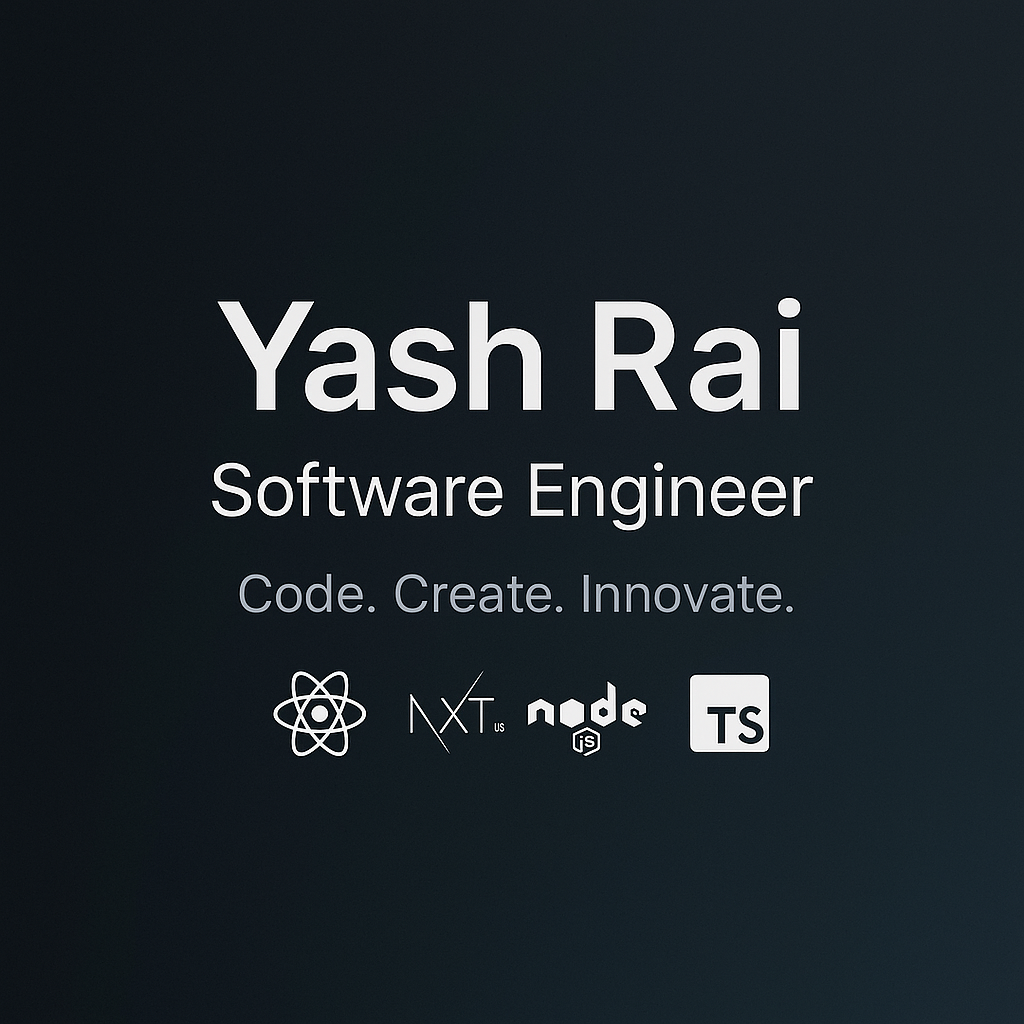 Software Engineer Portfolio | Yash Rai - Full Stack Developer